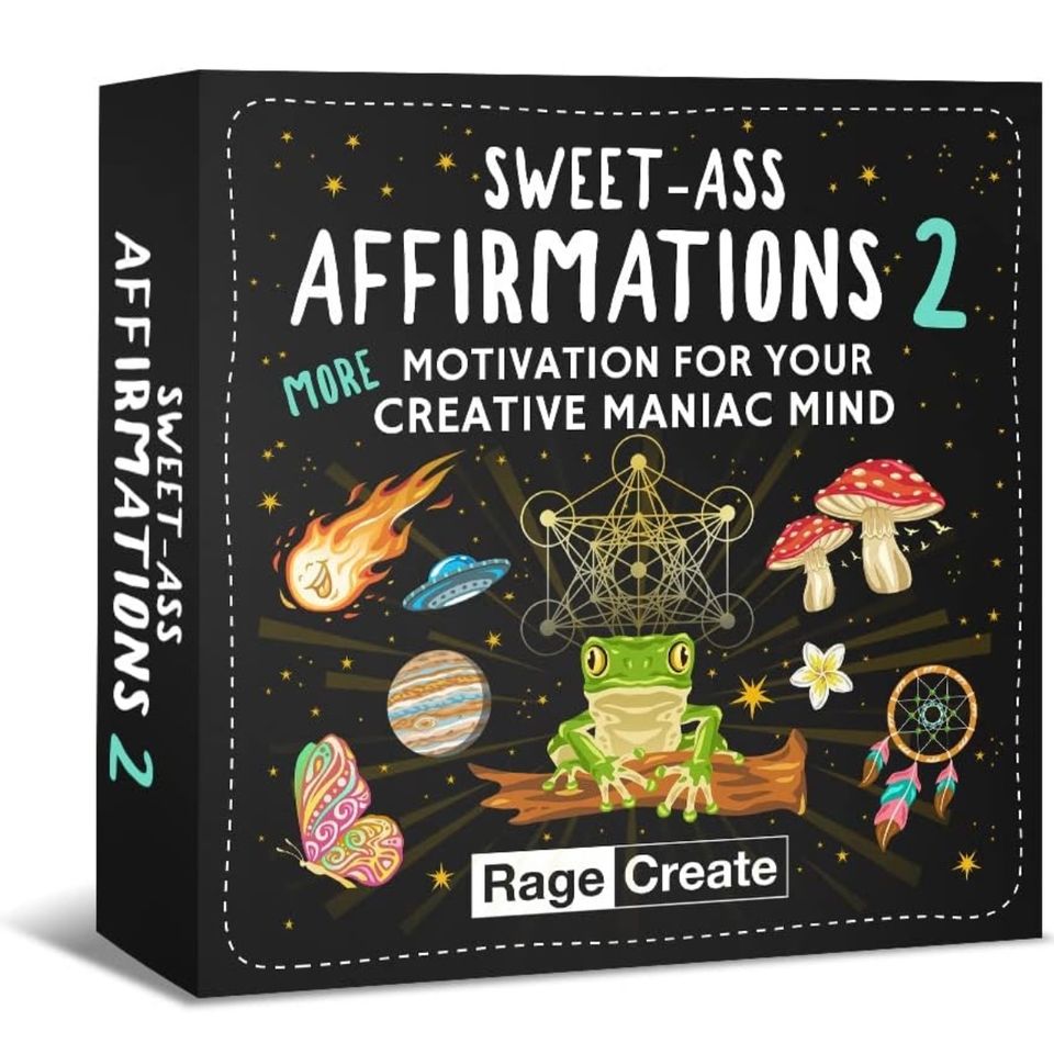 Sweet-Ass Affirmations 2: 60 Bold and Witty Daily Affirmation Cards for Women and Men - Motivate Your Creative Maniac Mind
